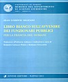 Libro bianco sull'avvenire dei funzionari pubblici.