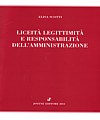 Liceità legittimità e responsabilità dell’amministrazione.