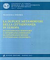 La duplice metamorfosi della cittadinanza in Europa.
