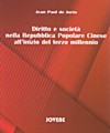 Diritto e società nella Repubblica Popolare Cinese all’inizio del terzo millennio.