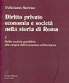 Diritto privato economia e società nella storia di Roma.