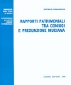 Rapporti patrimoniali tra coniugi e presunzione muciana.