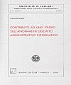 Contributo ad uno studio sull'anormalità dell'atto amministrativo informatico