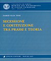 Secessione e Costituzione tra prassi e teoria