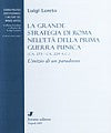 La grande strategia di Roma nell'età della Prima guerra punica (ca. 273 - ca. 229 a.C.).