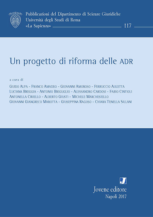 Un progetto di riforma delle ADR.