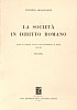 La società in diritto romano.