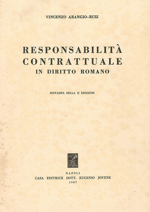 Responsabilità contrattuale in diritto romano.
