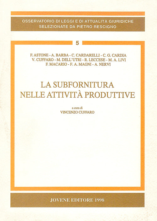 La subfornitura nelle attività produttive.