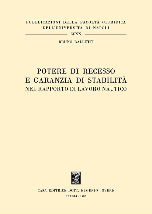 Potere di recesso e garanzia di stabilità nel rapporto di lavoro nautico.