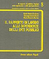 Il rapporto di lavoro alle dipendenze degli enti pubblici.