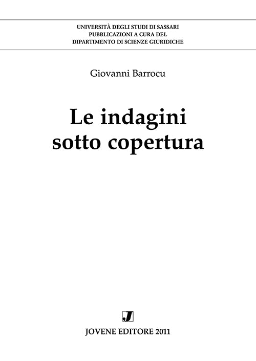 Le indagini sotto copertura