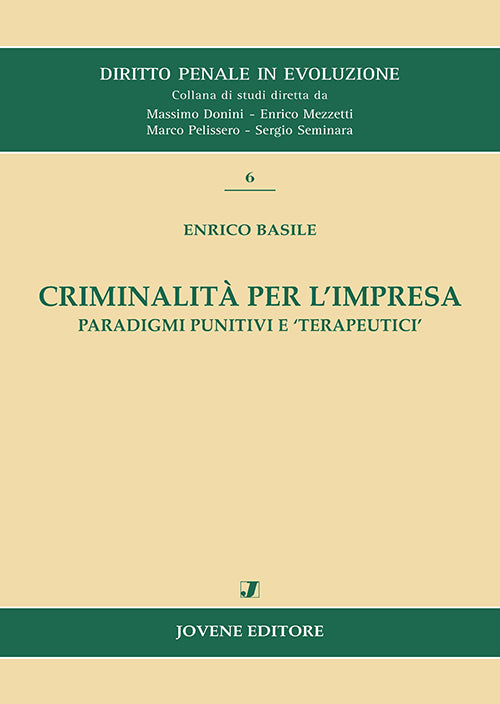 Criminalità per l’impresa.