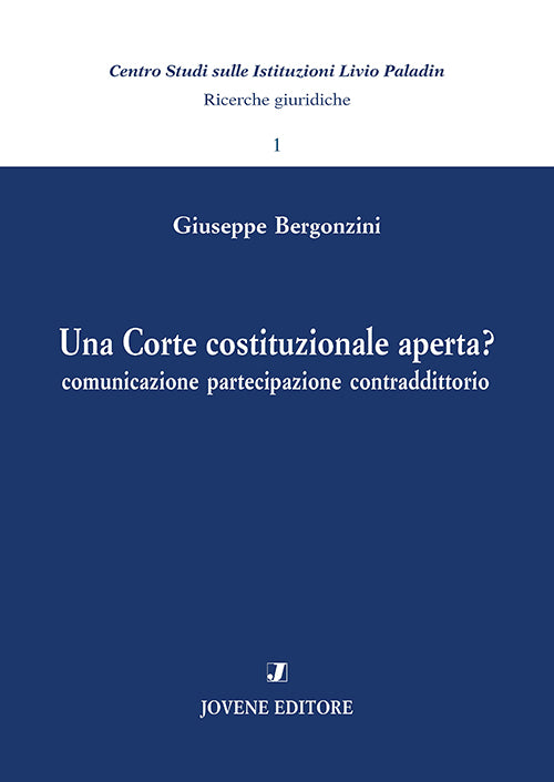 Una Corte costituzionale aperta?