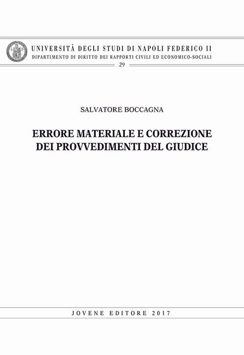 Errore materiale e correzione dei provvedimenti del giudice.