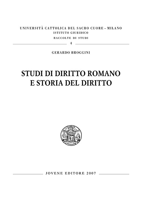 Studi di diritto romano e storia del diritto.