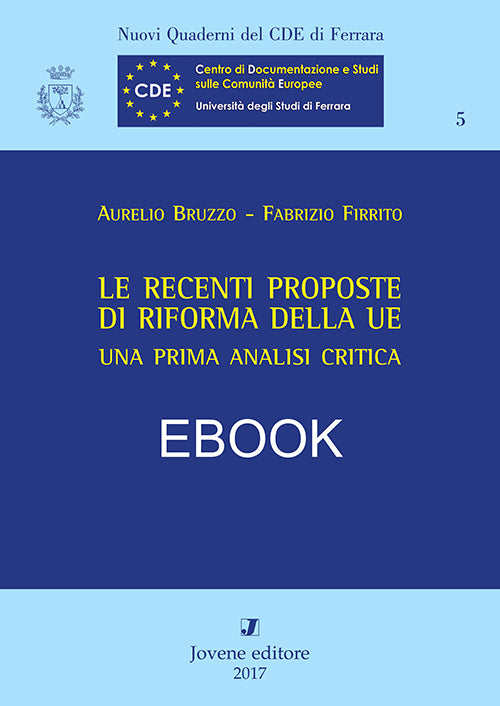 Le recenti proposte di riforma della UE - EBOOK
