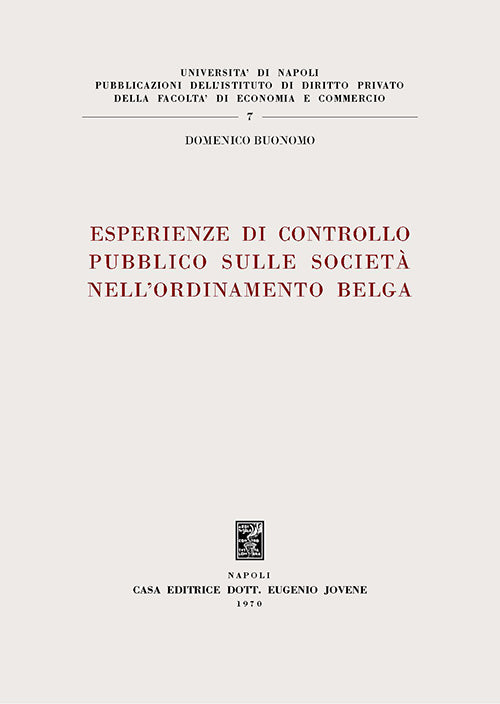 Esperienze di controllo pubblico sulle società nell'ordinamento belga.