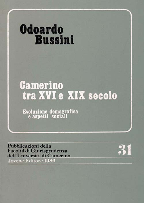Camerino tra XVI e XIX secolo.