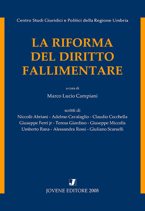 La riforma del diritto fallimentare.