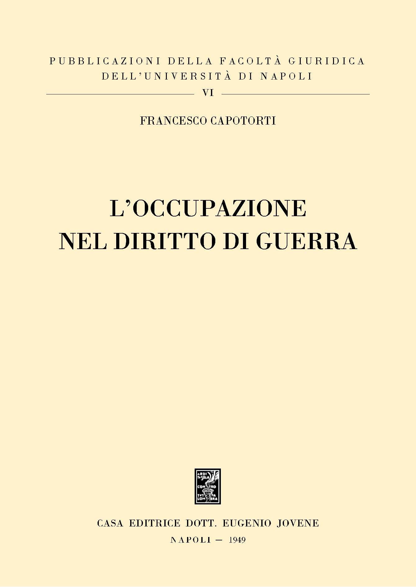 L'occupazione nel diritto di guerra.