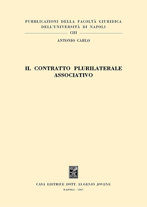 Il contratto plurilaterale associativo.
