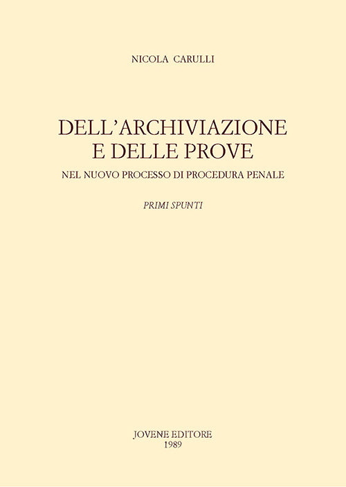 Dell'archiviazione e delle prove.