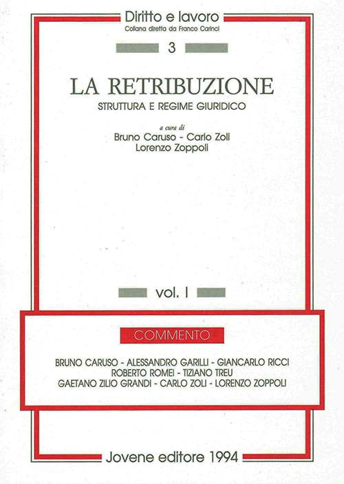 La retribuzione. Vol. I.