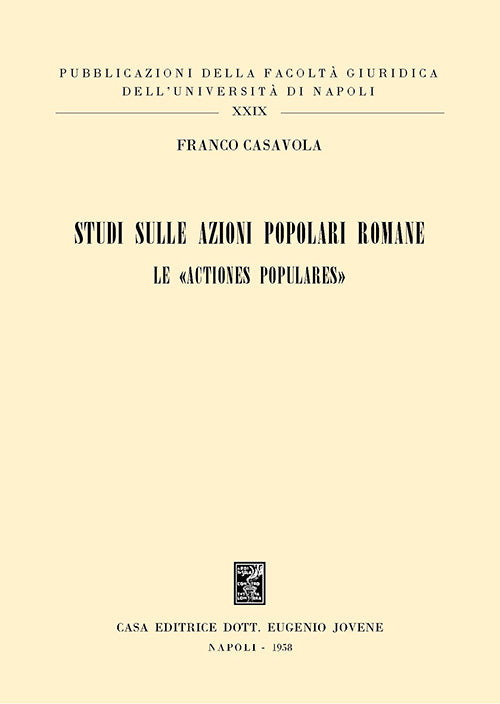 Studi sulle azioni popolari romane.