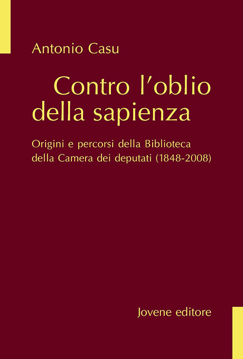 Contro l'oblio della sapienza.
