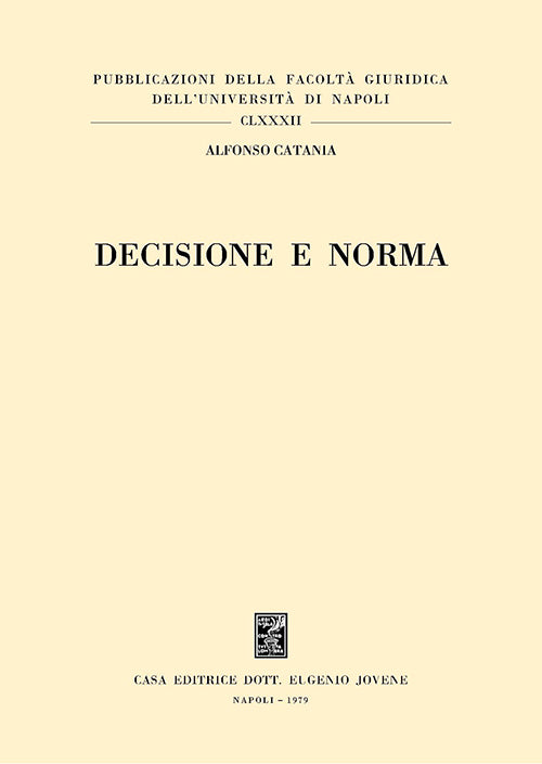 Decisione e norma.