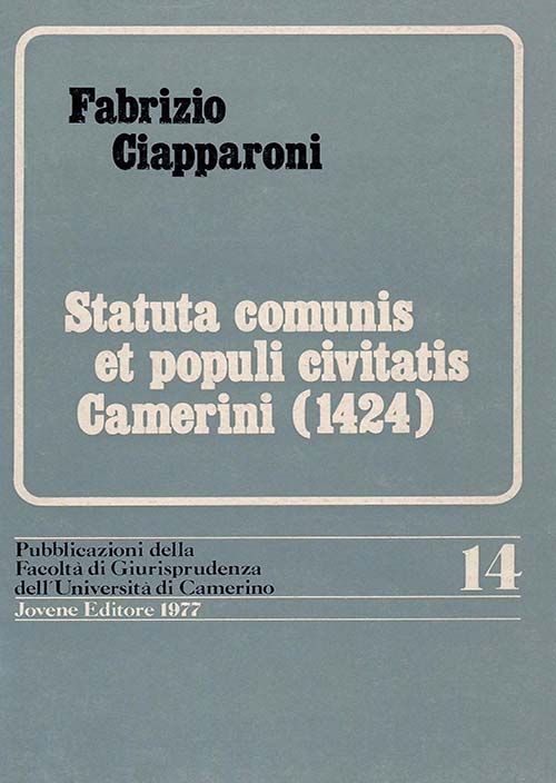 Statuta comunis et populi civitatis Camerini (1424).