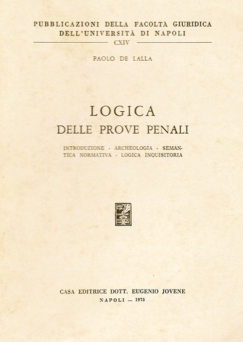 Logica delle prove penali.