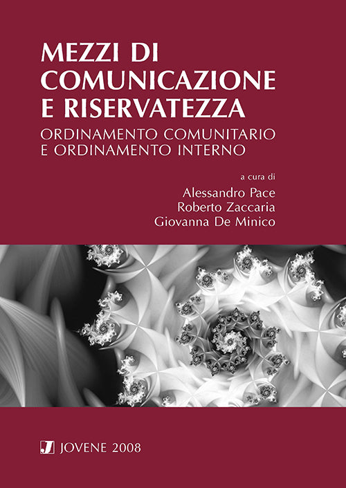 Mezzi di comunicazione e riservatezza.