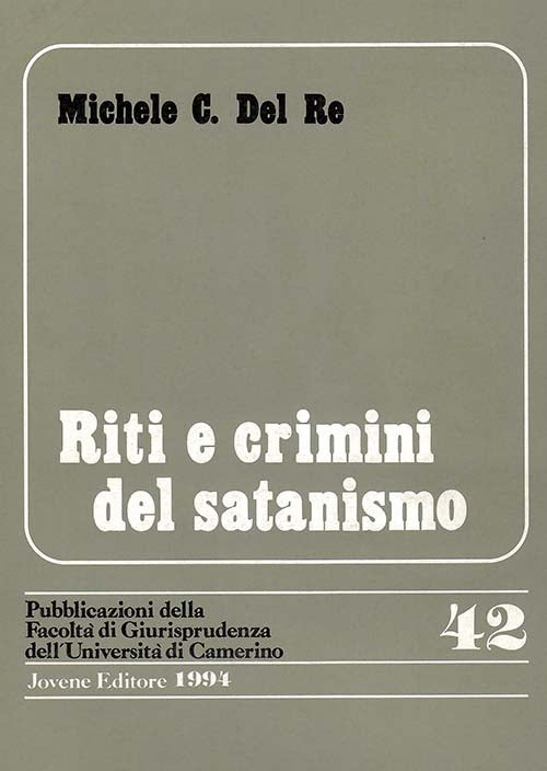 Riti e crimini del satanismo.
