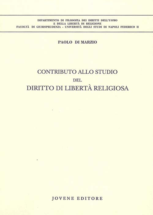 Contributo allo studio del diritto di libertà religiosa.