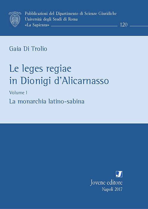Le leges regiae in Dionigi d’Alicarnasso.