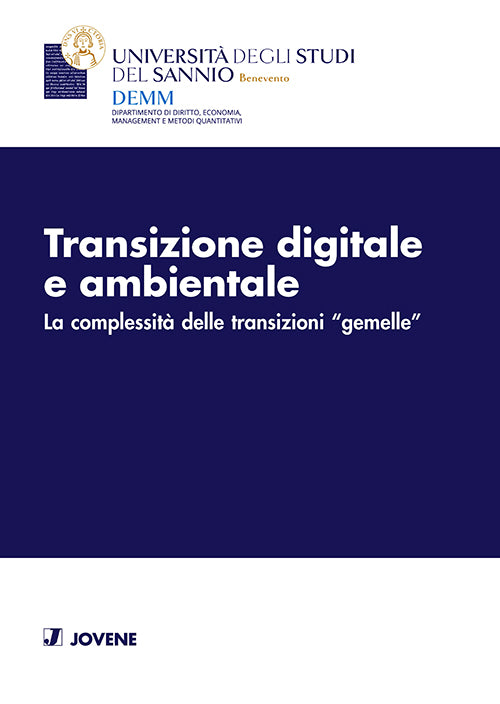 Transizione digitale e ambientale.