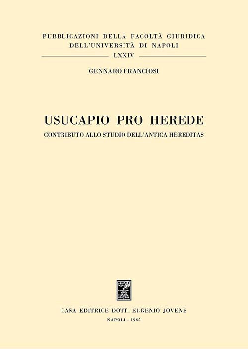 Usucapio pro herede.