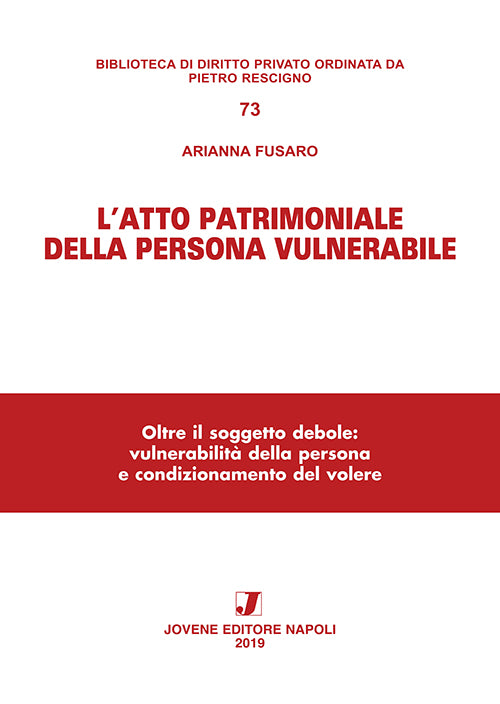 L’atto patrimoniale della persona vulnerabile.