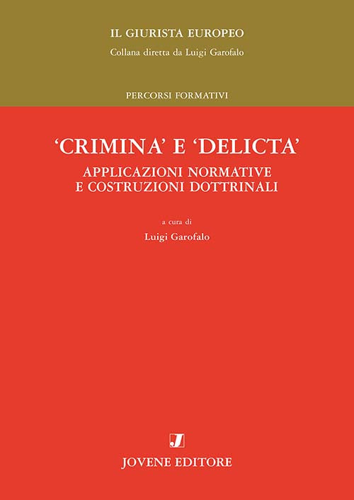 ‘Crimina’ e ‘delicta’.