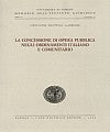 La concessione di opera pubblica negli ordinamenti italiano e comunitario.