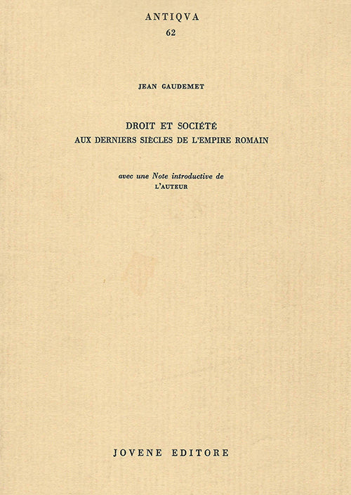 Droit et société aux derniers siècles de l'Empire romain.