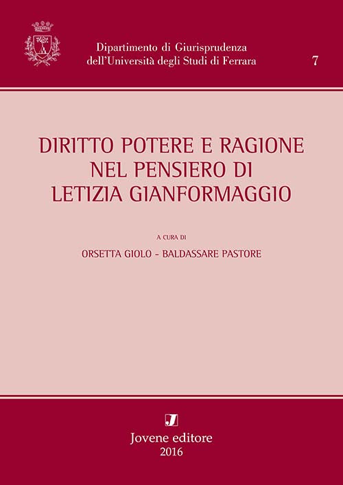 Diritto potere e ragione nel pensiero di Letizia Gianformaggio.