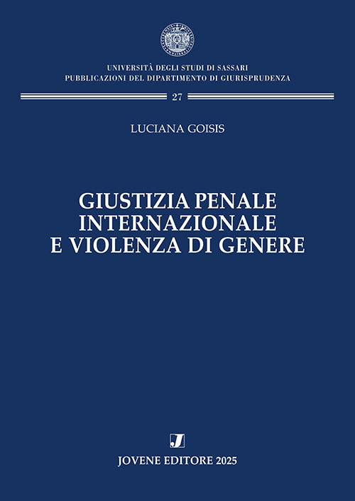 Giustizia penale internazionale e violenza di genere