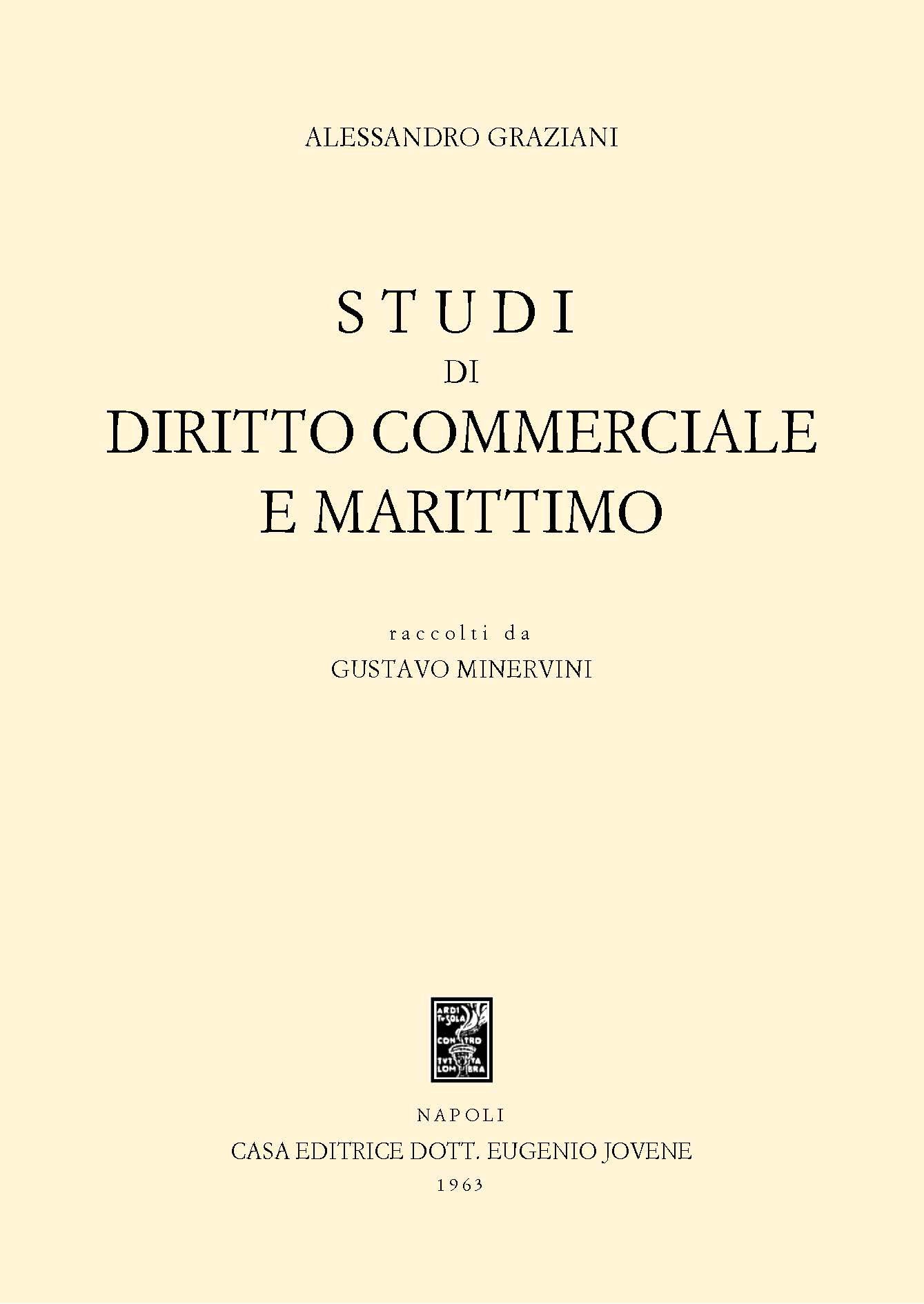 Studi di diritto commerciale e marittimo.