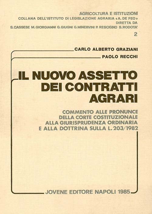 Il nuovo assetto dei contratti agrari.