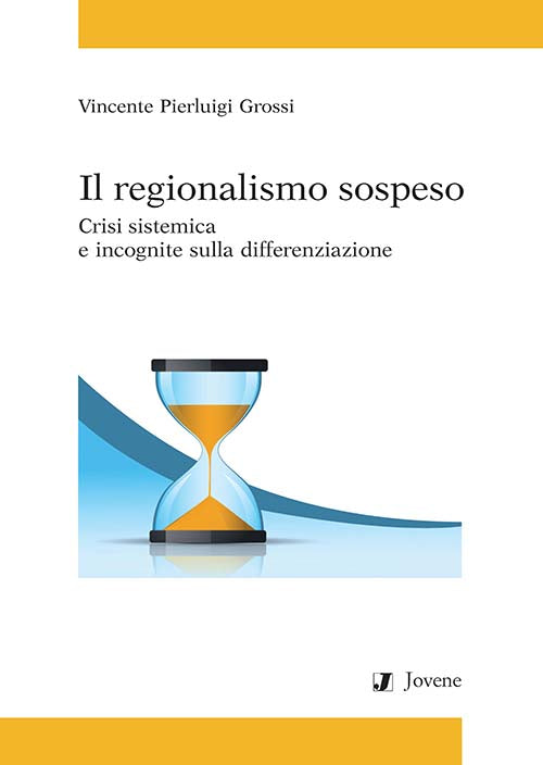 Il regionalismo sospeso.
