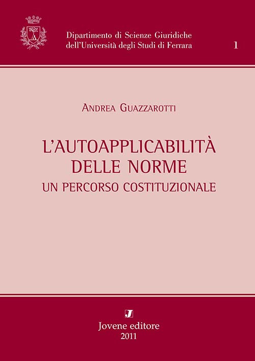 L'autoapplicabilità delle norme.