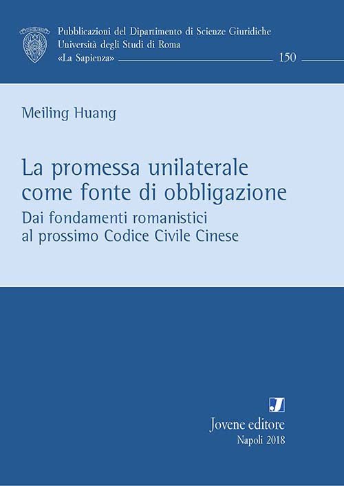 La promessa unilaterale come fonte di obbligazione.